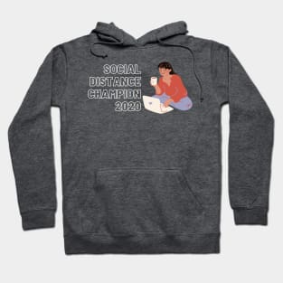 Social Distance Champion 2020 Hoodie